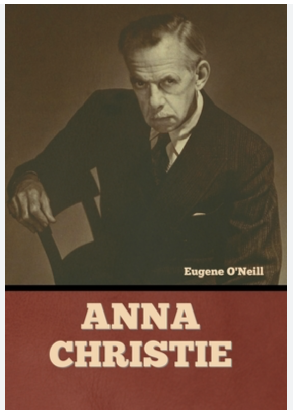 Anna Christie Script Book Club Eugene Oneill Foundation Tao House 3783